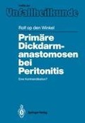 Cover-Bild zum Titel 'Primäre Dickdarmanastomosen bei Peritonitis' von 'Rolf Op Den Winkel'