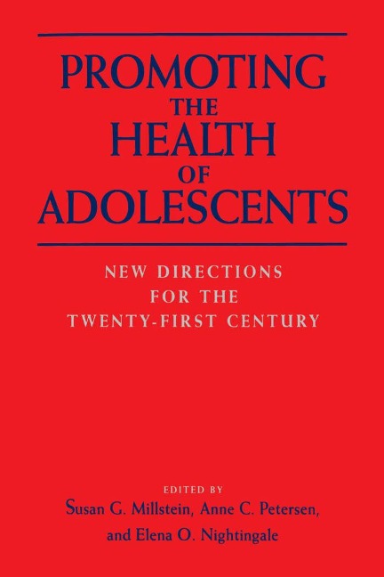 Promoting the Health of Adolescents - 
