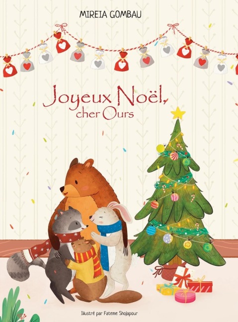 Joyeux Noël, cher Ours - Mireia Gombau