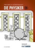 Cover-Bild zum Titel 'Die Physiker - Friedrich Dürrenmatt - Lehrerheft - Real- und Werkrealschule' von 'Friedrich Dürrenmatt, Gesine Heddrich'