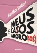 Cover-Bild zum Titel 'Meus casos amoro(sos)' von 'Bertha Salles'