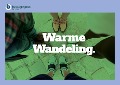 Cover-Bild zum Titel 'Warme Wandeling' von 'Bewegingspunt Herentals, Bart Michiels'