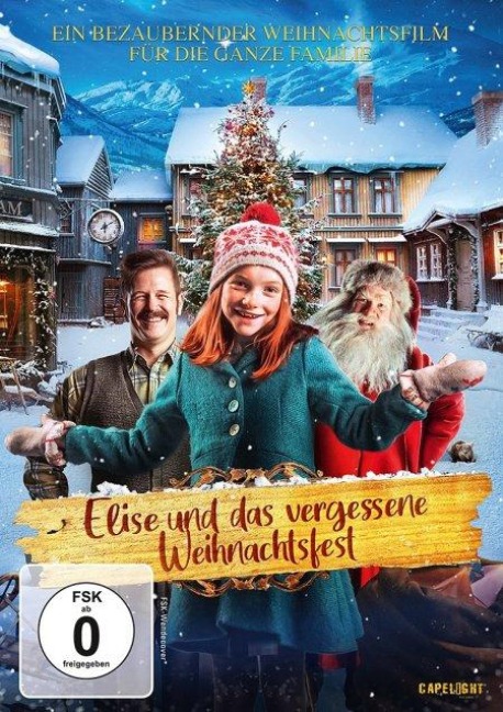 Elise und das vergessene Weihnachtsfest - 