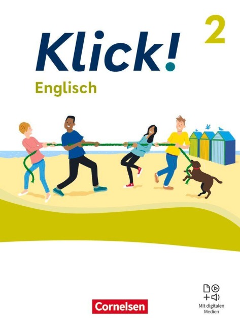Klick! Englisch Band 2: 6. Schuljahr - Schulbuch mit digitalen Medien - Martina Koch, Berit Rudolph