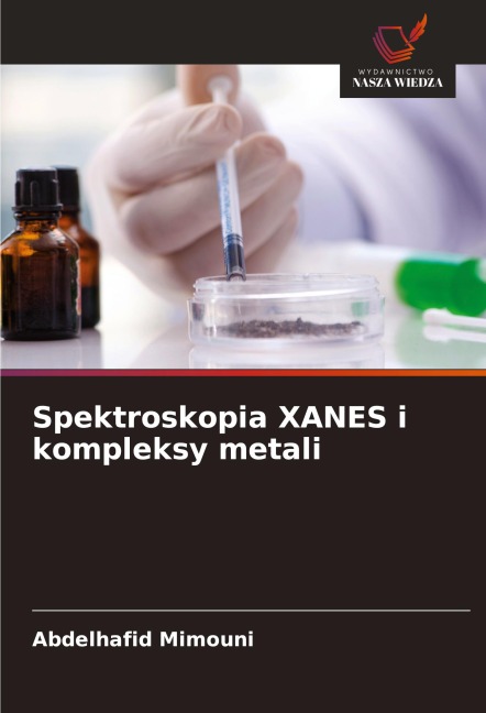 Spektroskopia XANES i kompleksy metali - Abdelhafid Mimouni