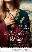 Die Arznei der Könige - Sabine Weiß