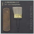 The Fred Records Story: Vol. 2 - Crossing Border - Fred Frith