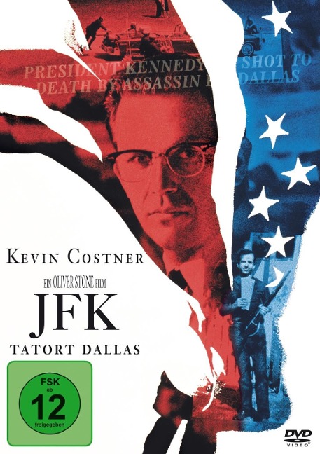 JFK - John F. Kennedy - Tatort Dallas - Oliver Stone, Zachary Sklar, Jim Garrison, Jim Marrs, John Williams