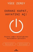 Cover-Bild zum Titel 'Ekrani Kapat, Hayatini Ac' von 'Yüce Zerey'
