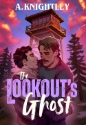 Cover-Bild zum Titel 'The Lookout's Ghost' von 'A. Knightley'