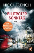 Cover-Bild zum Titel 'Blutroter Sonntag' von 'Nicci French'