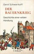 Cover-Bild zum Titel 'Der Bauernkrieg' von 'Gerd Schwerhoff'