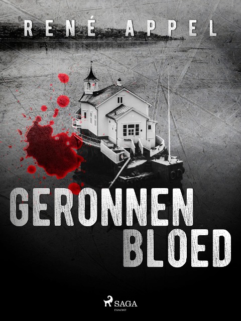 Geronnen bloed - René Appel