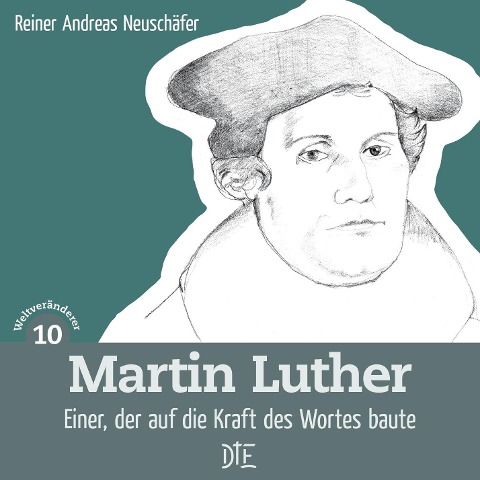 Martin Luther - Reiner Andreas Neuschäfer
