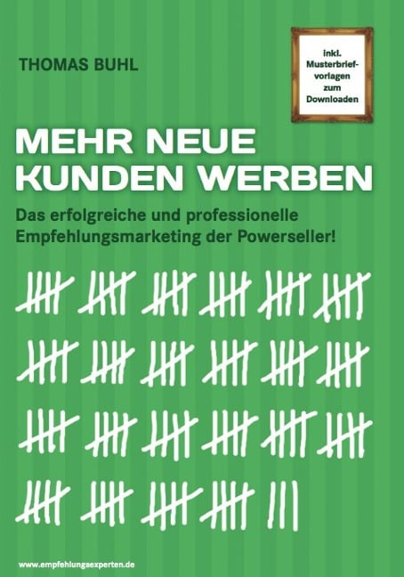 MEHR NEUE KUNDEN WERBEN - Thomas Buhl