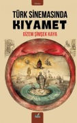 Cover-Bild zum Titel 'Türk Sinemasinda Kiyamet' von 'Gizem simsek Kaya'