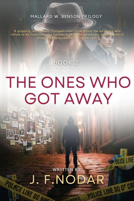 The Ones Who Got Away - Jose F Nodar