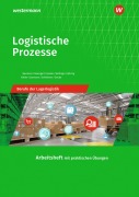 Cover-Bild zum Titel 'Logistische Prozesse' von 'Jörg Strube, Axel Jähring, Kay Sanmann, Werena Busker'