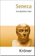 Cover-Bild zum Titel 'Vom glücklichen Leben' von 'Seneca'