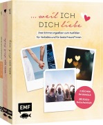 Cover-Bild zum Titel '...weil ich dich liebe - Zwei Bücher im Bundle: Erinnerungsalben für Verliebte und für beste Freund*innen' von ''
