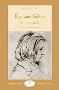 Cover-Bild zum Titel 'Il giovane Brahms. Lettere e ricordi' von 'Albert Dietrich'