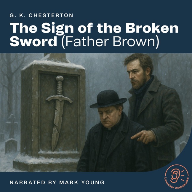 The Sign of the Broken Sword - G. K. Chesterton