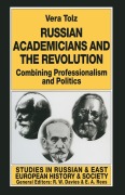 Cover-Bild zum Titel 'Russian Academicians and the Revolution' von 'Vera Tolz'