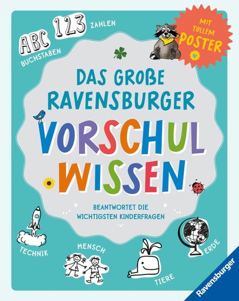 Das große Ravensburger Vorschulwissen - Johanna Friedl, Anne Scheller, Martina Gorgas