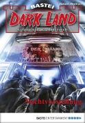 Cover-Bild zum Titel 'Dark Land - Folge 020' von 'Logan Dee'