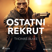 Cover-Bild zum Titel 'Ostatni rekrut' von 'Thomas Blake'