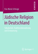 Cover-Bild zum Titel 'Jüdische Religion in Deutschland' von 'Eva-Maria Schrage'