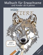 Cover-Bild zum Titel 'Klassik Art Malbuch für Erwachsene und Kinder ab 8 Jahren - Wilde Tiere' von 'Sannah Hinrichs'