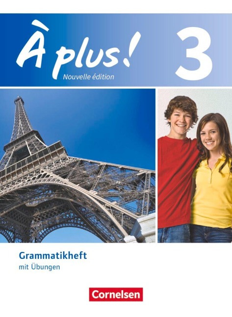 À plus! Nouvelle édition. Band 3. Grammatikheft - Gertraud Gregor