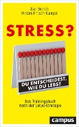 Cover-Bild zum Titel 'Stress? Du entscheidest, wie du lebst' von 'Eva Brandt, Miriam Fritsch-Kümpel'