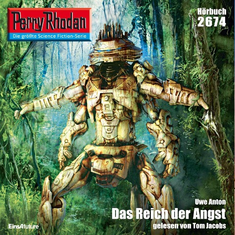 Perry Rhodan 2674: Das Reich der Angst - Uwe Anton