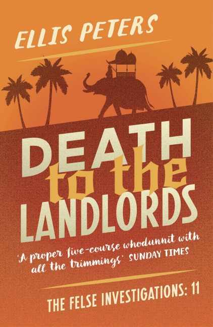 Death to the Landlords - Ellis Peters