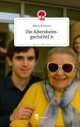 Cover-Bild zum Titel 'Die Altersheimgschichtl¿n. Life is a Story - story.one' von 'Marlis Aiwasian'