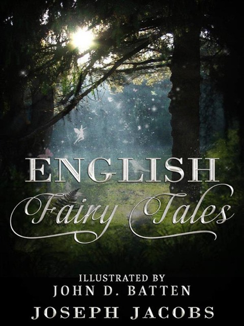 English Fairy Tales - Joseph Jacobs