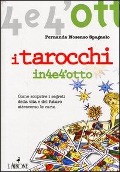 I tarocchi - Fernanda Nosenzo Spagnolo