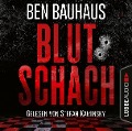 Cover-Bild zum Titel 'Blutschach' von 'Ben Bauhaus'