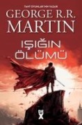 Isigin Ölümü - George R. R. Martin