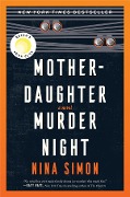 Cover-Bild zum Titel 'Mother-Daughter Murder Night' von 'Nina Simon'