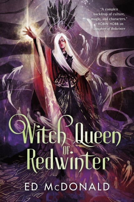 Witch Queen of Redwinter - Ed McDonald