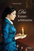 Cover-Bild zum Titel 'Die Kunstschätzerin' von 'Sandra Byrd'