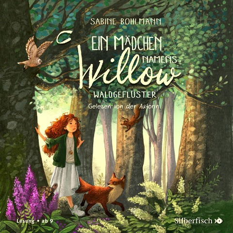 Ein Mädchen namens Willow 2: Waldgeflüster - Sabine Bohlmann