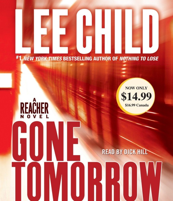 Gone Tomorrow - Lee Child