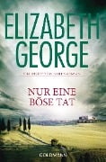 Nur eine böse Tat - Elizabeth George