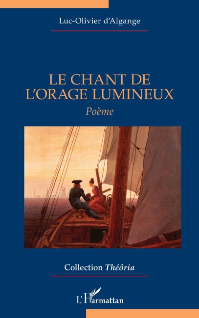 Le Chant de l'orage lumineux - Luc-Olivier D'Algange