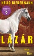 Cover-Bild zum Titel 'Lázár' von 'Nelio Biedermann'