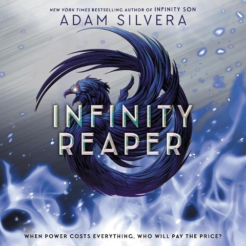 Infinity Reaper Lib/E - Adam Silvera